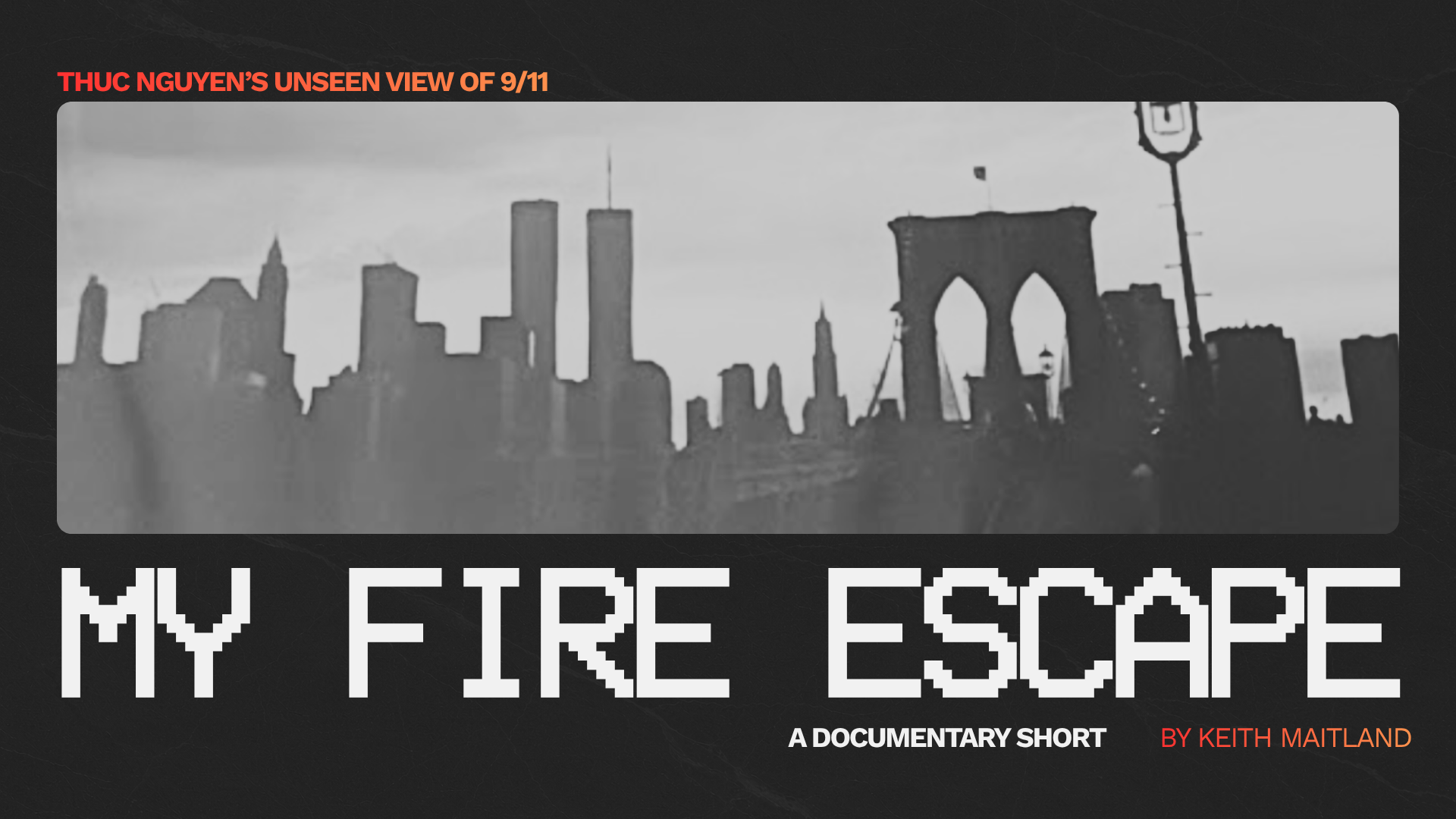 MY FIRE ESCAPE